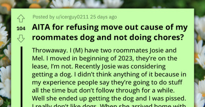 Childish Guy Stops Doing His Share Of Household Chores After His Roommate Adopted A Dog