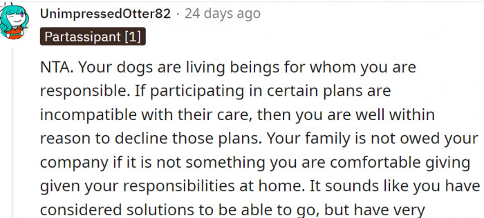 Dogs are living beings for whom OP is responsible.