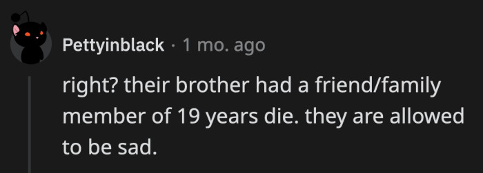 At that point, the cat is really like a family member—a fixture in their home.