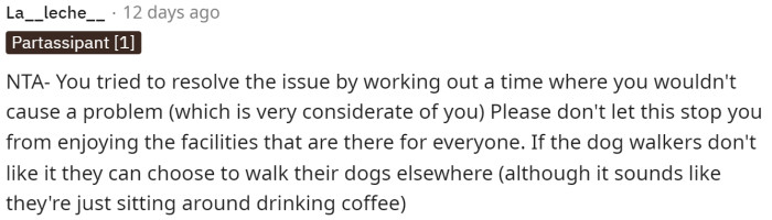 Right off the bat, people are saying that OP tried his best to avoid the issue and that he's NTA in this situation.