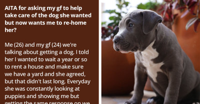 Redditor Is Worried His GF Is Jealous Of Their Puppy Because She Doesn't Want To Take Care Of It And Wants To Re-Home It