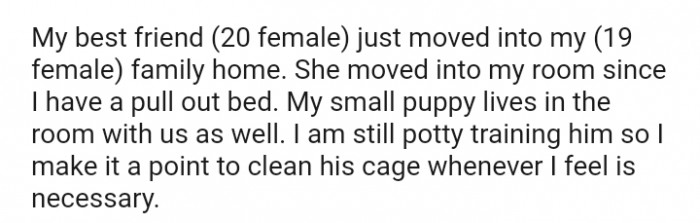 My best friend just moved into my family home