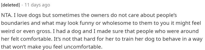 Dog owners expect everyone to love their dogs as they do, but some people simply don't.