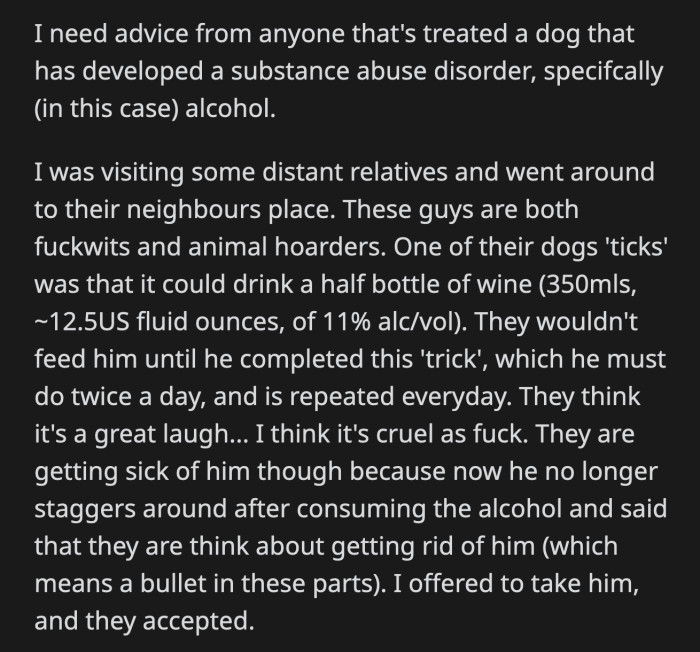 He also noticed how the dog cowered in fear everytime OP raised his arms higher than his shoulders. His good-for-nothing owners also physically abused him.