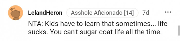 You can't sugarcoat life all the time