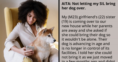 Redditor Didn't Allow His SIL To Visit Their New Home With An Unhealthy Dog