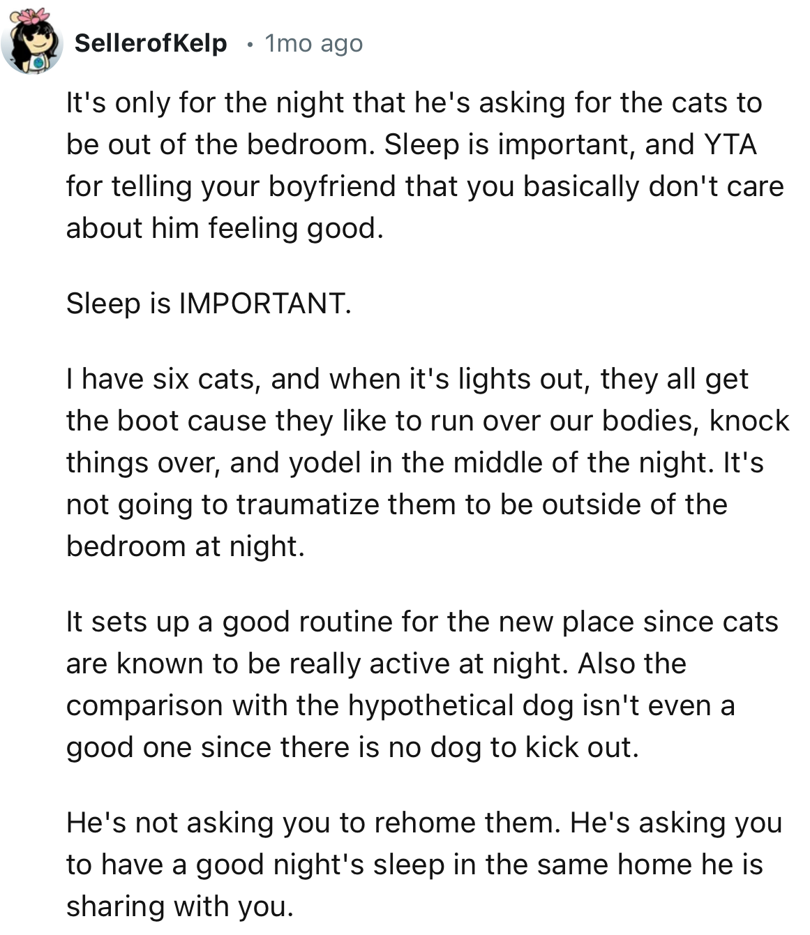 “Sleep is important, and YTA for telling your boyfriend that you basically don't care about him feeling good.”