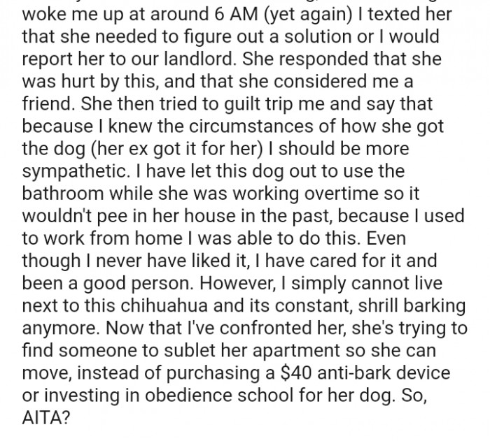 The OP has let this dog out to use the bathroom while she was working overtime