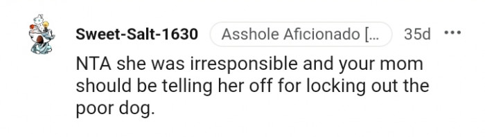 Your mom should be telling her off instead