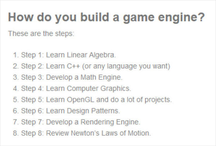 3. Ah Yes, The 8 Simple Steps To Your Own Game Engine!