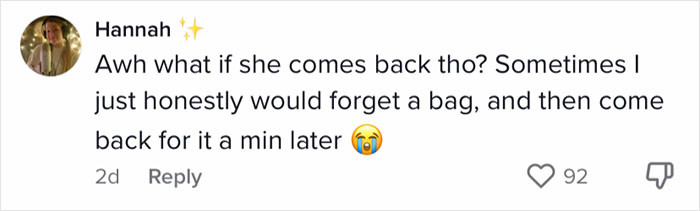 This is also a good point to consider, but she should have picked it up immediately.