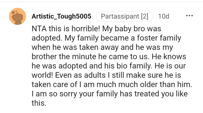 This redditor is so sorry the OP's family has treated him like this