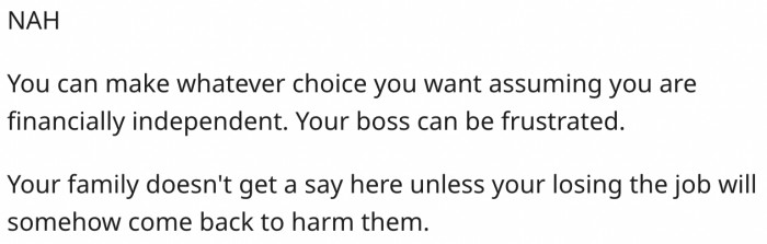 14. She's free to do whatever she wants as long as she's financially independent.
