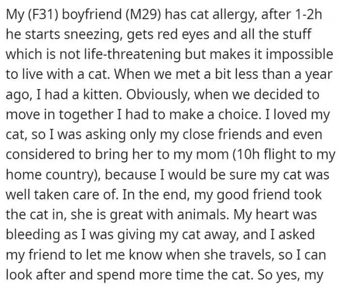 The girl made a choice for the sake of her boyfriend's allergies and gave her precious cat away