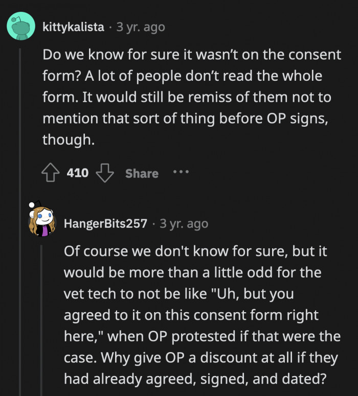 We have no way of knowing for sure, but they also could have mentioned it in passing just to get OP's verbal approval because a lot of people sign those forms without really reading the contents.