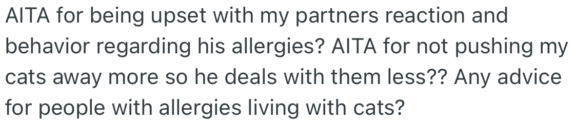 OP was upset about her partner’s comments and wanted to know if she was right.