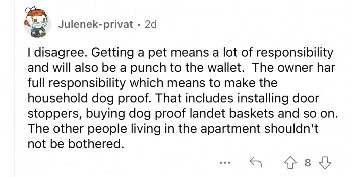 The owner of the dog normally has full responsibility.