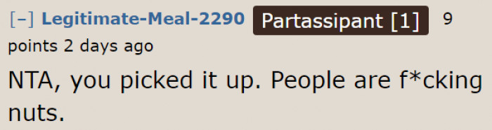 This redditor thinks that it's the neighbor who's crazy.