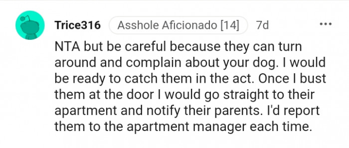 I would be ready to catch them in the act