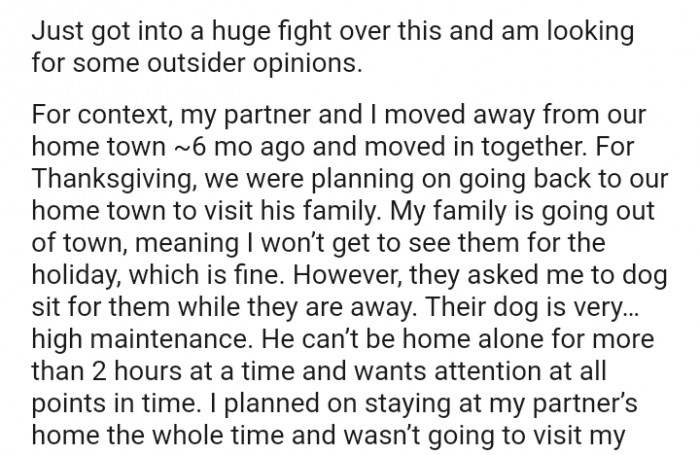 They asked the OP to dog-sit for them while they are away