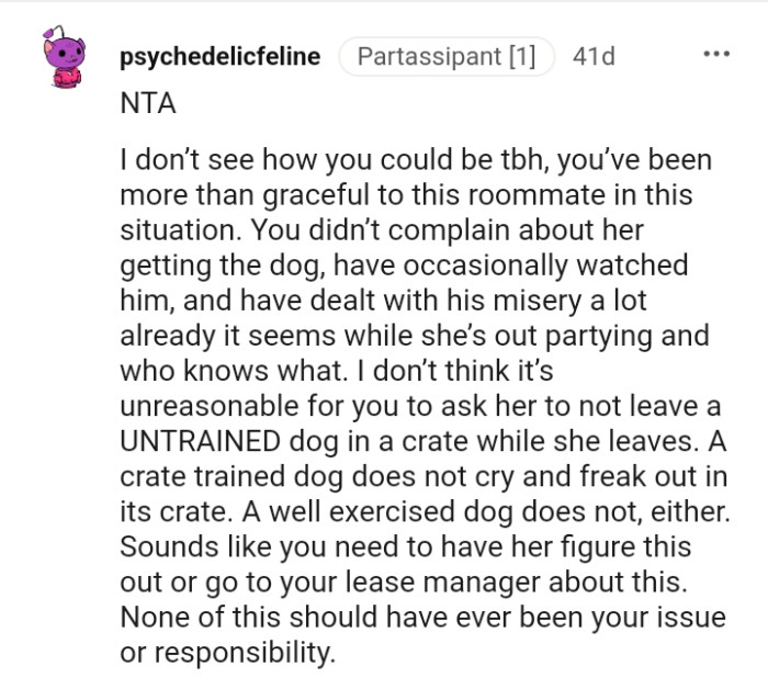 The OP did not complain about her getting the dog