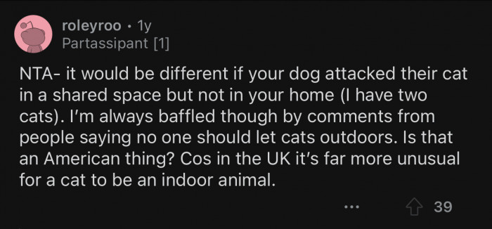 If the roles were reversed, the neighbor would have made a much bigger deal about it.