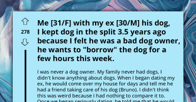 Woman Takes Her Ex's Dog Because He Was a Bad Owner, Seeks Advice As He Wants to "Borrow" Dog for a Few Hours
