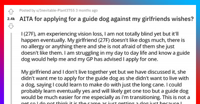 Visually Impaired Woman Needs A Guide Dog, But Her Girlfriend Is Furious With Her For Applying