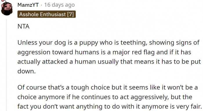 Having to put down a pet is the hardest choice, but she will have to if he continues to act aggressively.