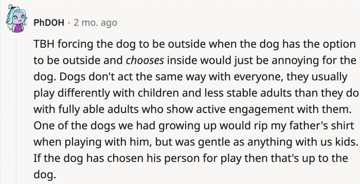 Dogs also have their own perspectives which should be acknowledged