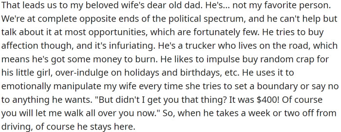 OP's wife's father, whom he is not particularly fond of, called to inform them that he had gotten a golden retriever puppy to keep him company on the road.