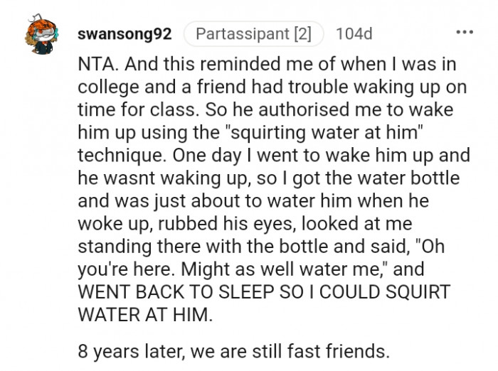 He authorized me to wake him up