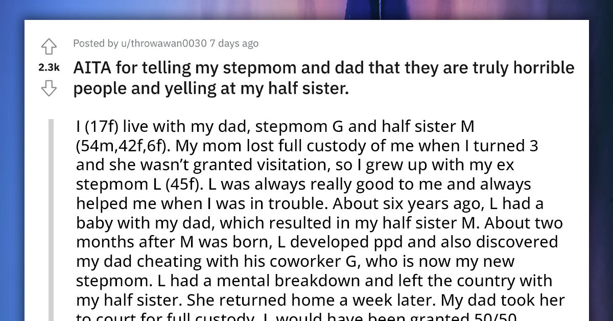 Redditor Feels Bad After Calling Her Dad And Stepmom Insane And