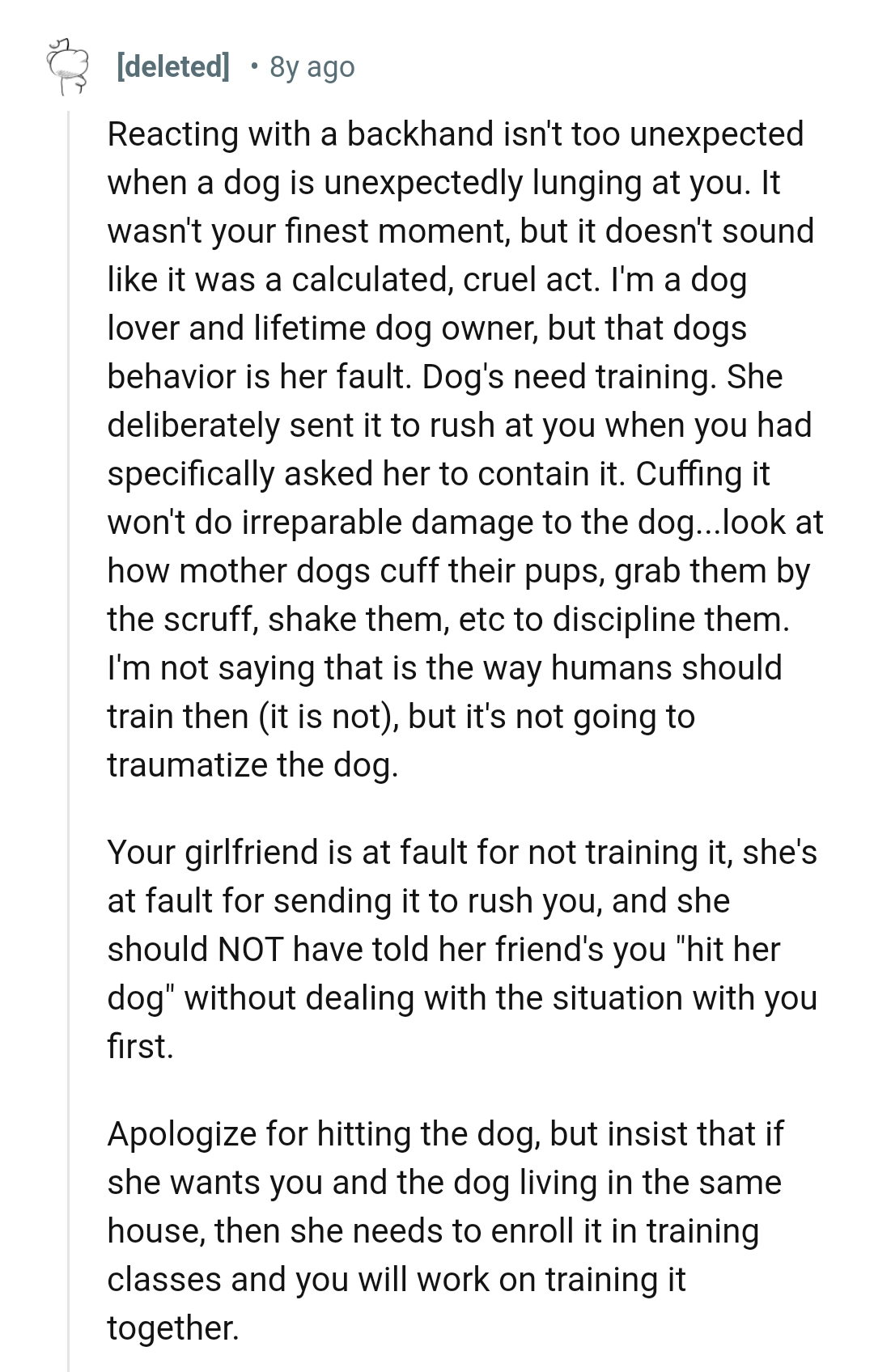 That isn't the way a human should train a dog