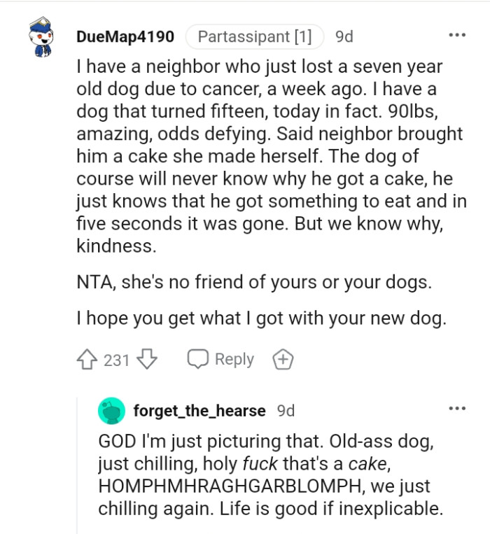 This Redditor is of the firm opinion that the neighbor is no friend of the OP or her dog.
