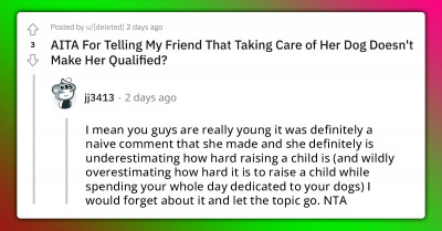 Redditor Offends His Best Friend By Telling Her That Taking Care Of Dogs Doesn't Make Her Qualified To Take Care Of A Baby