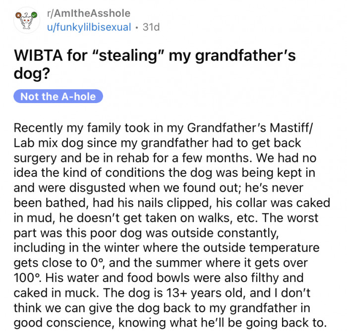 The Redditor recently asked if they'd be the a**hole for stealing their grandfather's dog.