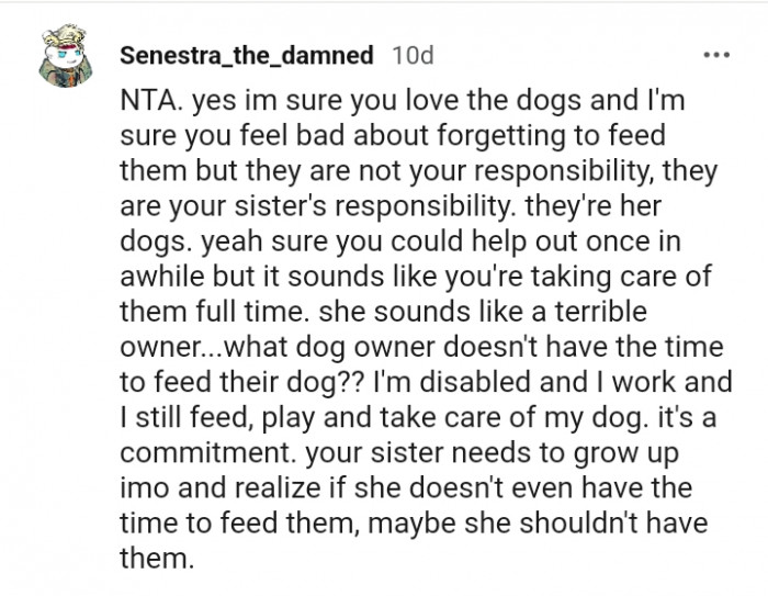 The OP's sister sounds like a terrible dog owner