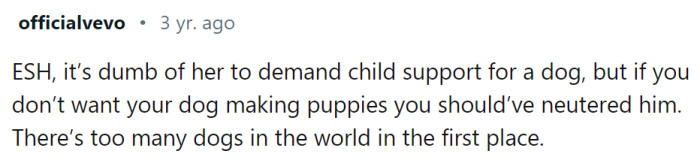 If you don't want puppies, fix your pets...