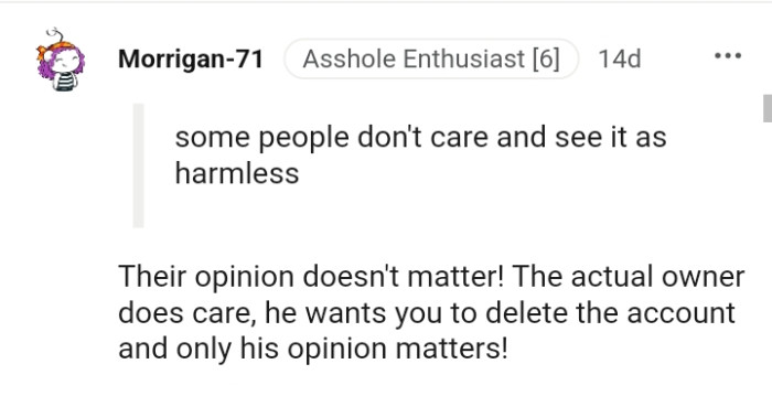 The actual owner does care, and that's all that matters