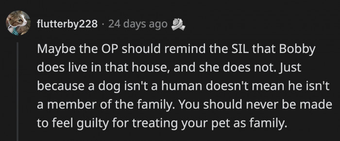 Sister-in-law conveniently forgot that it's not just OP's house; it's Bobby's as well.