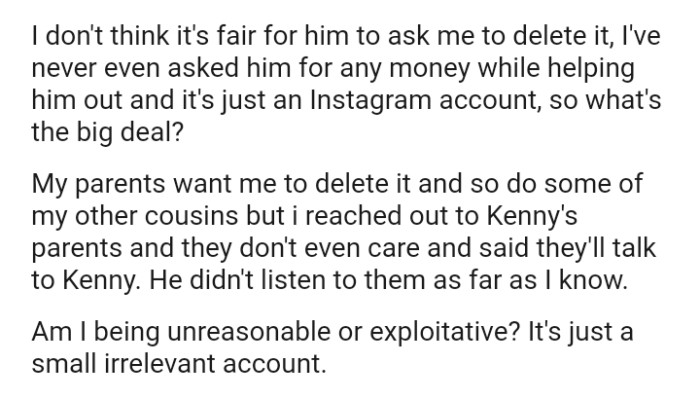 The OP's parents want him to delete it, and so do some of his other cousins