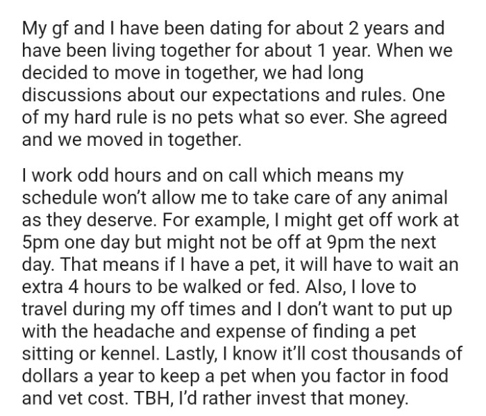 One of the OP's hard rules is no pets whatsoever, and she agreed