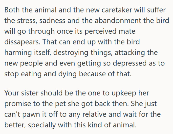 "Both the animal and the new caretaker will suffer."