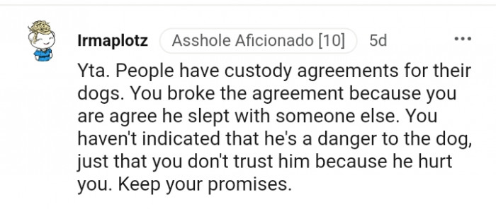 You don't trust him because he hurt you