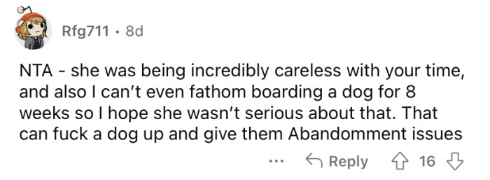 "She was incredibly careless with your time."