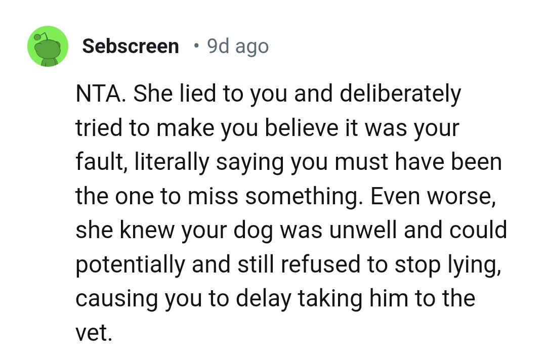 She must have been the one to miss something