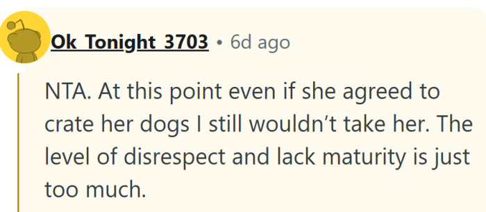 Once respect is gone, no apology or crate can fix the ride.