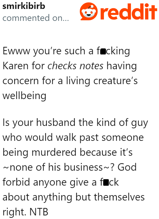 Maybe the OP's Husband Is the Kind of Person Who Wouldn't Do Anything Even If He Witnessed Someone's Death.