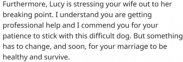It is probably unbearable for her.